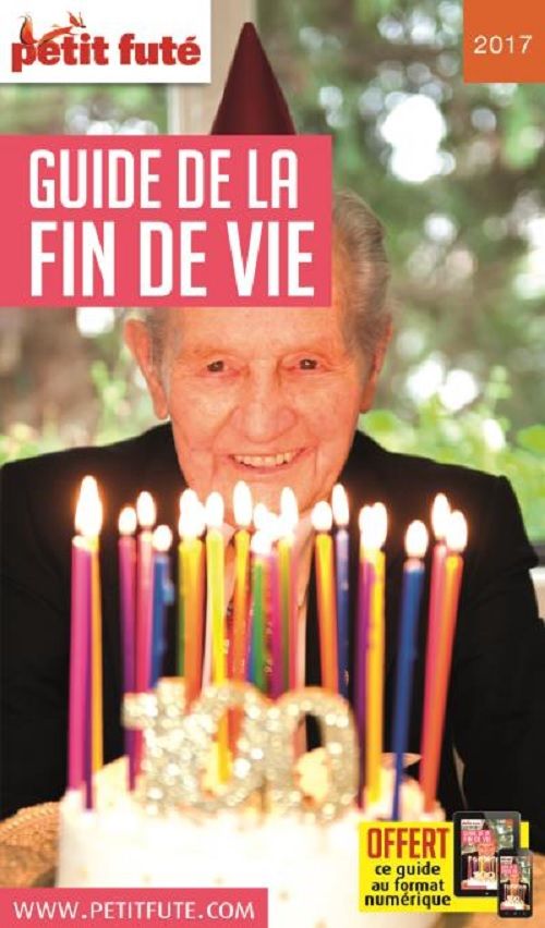 Couverture de la nouvelle edition du Guide de la fin de vie 2017