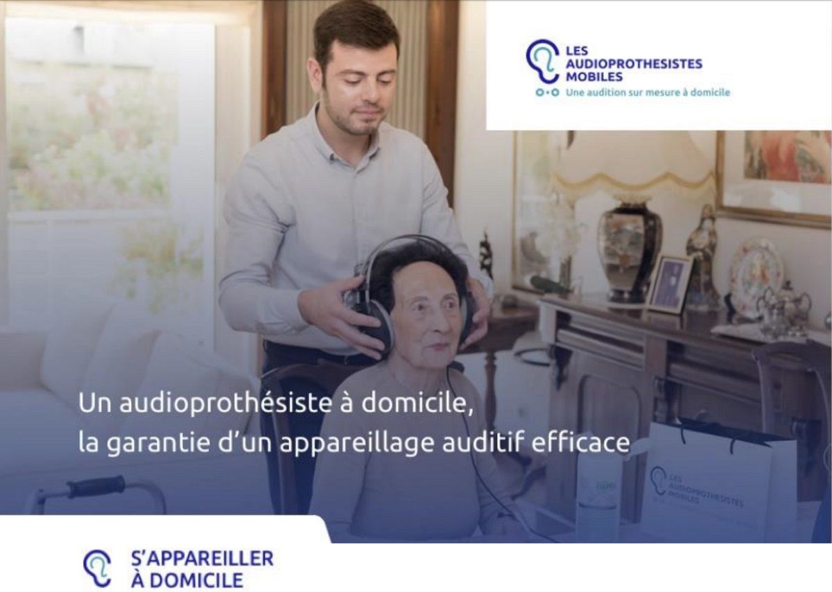 Des audioprothésistes mobiles pour une audition sur mesure a domicile