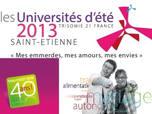 Affiche de l'Université d'Eté organisé par France Trisomie a Saint-Etienne