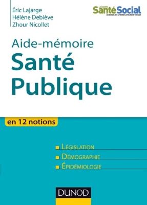 Couverture du livre Aide m&eacute;moire de sant&eacute; publique paru au Edition Dunod