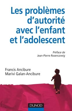 Les problemes dautorite avec lenfant et ladolescent