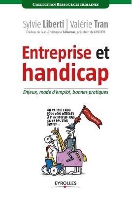 Couverture du Livre Entreprise et handicap Enjeux mode d'emploi bonnes pratiques